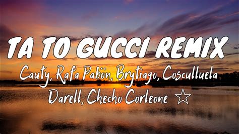 ta to gucci letra|cauty ta to Gucci lyrics.